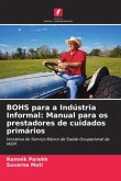 BOHS para a Indústria Informal: Manual para os prestadores de cuidados primários