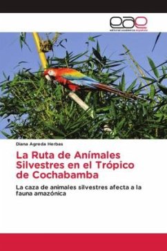 La Ruta de Anímales Silvestres en el Trópico de Cochabamba - Agreda Herbas, Diana