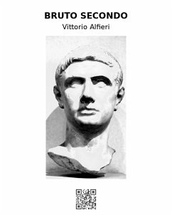 Bruto secondo (eBook, ePUB) - Alfieri, Vittorio