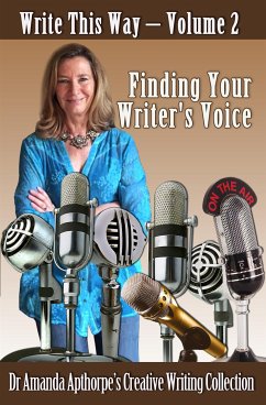Finding Your Writer’s Voice (eBook, ePUB) - Apthorpe, Amanda