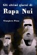 Gli ultimi giorni di Rapa Nui (eBook,... - Bild 1