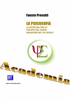 La PsicoSofia (fixed-layout eBook, ePUB) - Presutti, Fausto