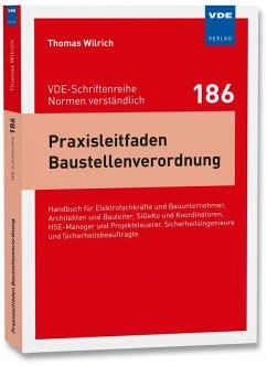 Praxisleitfaden Baustellenverordnung - Wilrich, Thomas