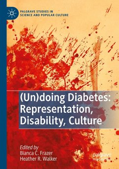 (Un)doing Diabetes: Representation, Disability, Culture