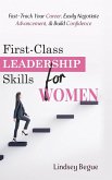 First-Class Leadership Skills for Women