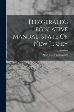 Fitzgerald's Legislative Manual, State Of New Jersey - Legislature, New Jersey