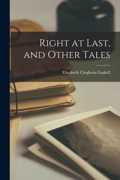 Right at Last, and Other Tales Cover Right at Last, and Other Tales