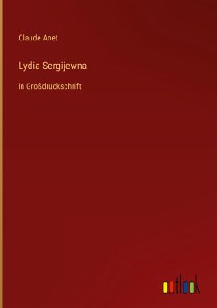 Lydia Sergijewna - Anet, Claude