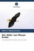 Der Adler von Manya Krobo