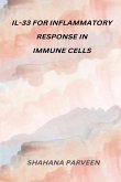 Il-33 For Inflammatory Response in Immune Cells