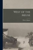 West of the Meuse West of the Meuse