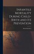 Infantile Mortality During Child-birth... - Bild 1