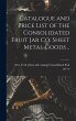 Catalogue and Price List of the... - Bild 1