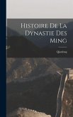 Histoire De La Dynastie Des Ming