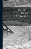 The 20th Century Almanac