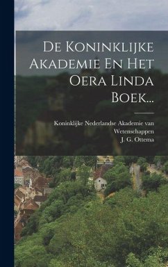 Cover De Koninklijke Akademie En Het Oera Linda Boek...