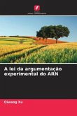 A lei da argumentação experimental do ARN