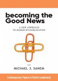 Becoming the Good News