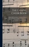 The Chapel Choir Book