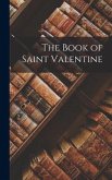 The Book of Saint Valentine