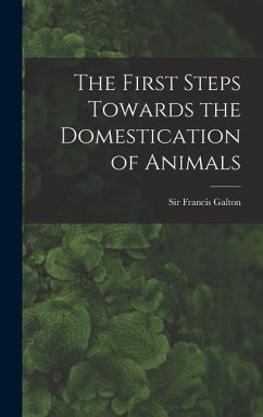 The First Steps Towards the Domestication of Animals