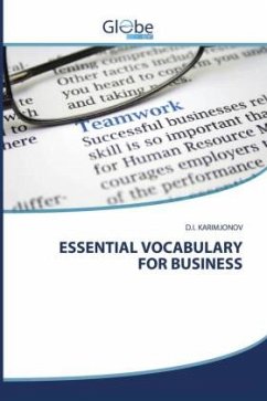 ESSENTIAL VOCABULARY FOR BUSINESS - KARIMJONOV, D.I.