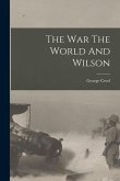 The war The World And Wilson