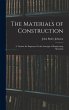 The Materials of Construction - Bild 1
