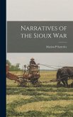 Narratives of the Sioux War