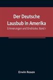 Der Deutsche Lausbub in Amerika