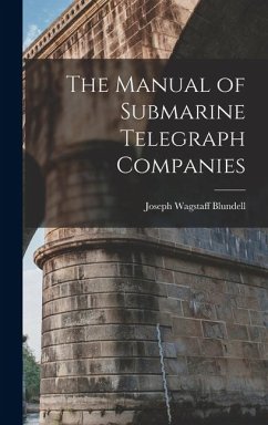 Cover The Manual of Submarine Telegraph Companies