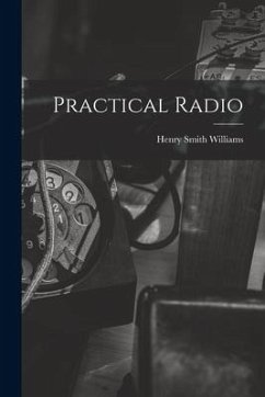 Practical Radio - Williams, Henry Smith