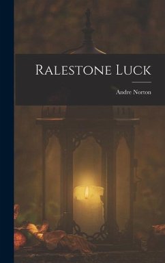 Ralestone Luck - Norton, Andre