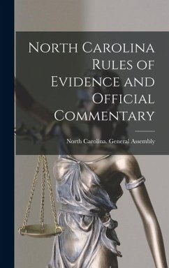 Cover North Carolina Rules of Evidence and Official Commentary