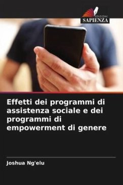 Effetti dei programmi di assistenza sociale e dei programmi di empowerment di genere - Ng'elu, Joshua