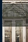 Annual Report Of The Metropolitan Public Gardens Association, In Connection With The National Health Society; Volume 1900