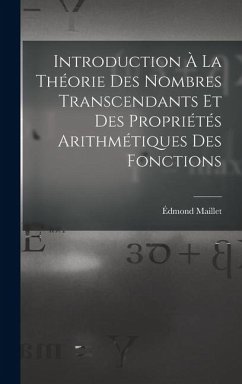 Cover Introduction À La Théorie Des Nombres Transcendants Et Des Propriétés Arithmétiques Des Fonctions