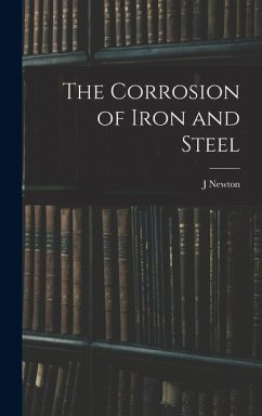Cover The Corrosion of Iron and Steel