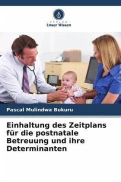 Cover Einhaltung des Zeitplans für die postnatale Betreuung und ihre Determinanten