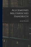 Allgemeines Militärisches Handbuch