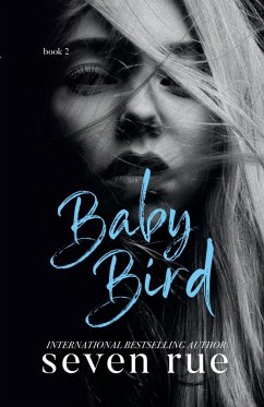 Baby Bird - Rue, Seven