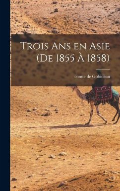 Cover Trois ans en Asie (de 1855 à 1858)