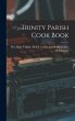Trinity Parish Cook Book - Bild 1
