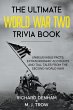 The Ultimate World War Two Trivia Book - Bild 1