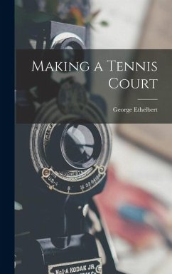 Cover Making a Tennis Court