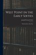 West Point in the Early Sixties: With... - Bild 1