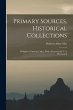 Primary Sources, Historical... - Bild 1