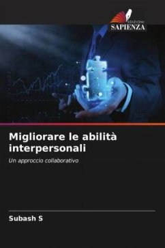 Migliorare le abilità interpersonali - S, Subash