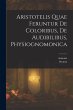 Aristotelis Quae Feruntur De Coloribus,... - Bild 1