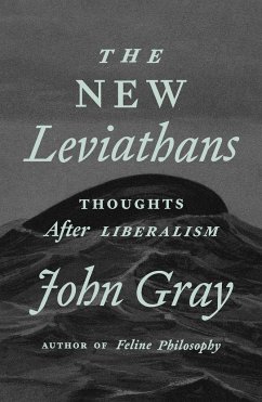 The New Leviathans - Gray, John